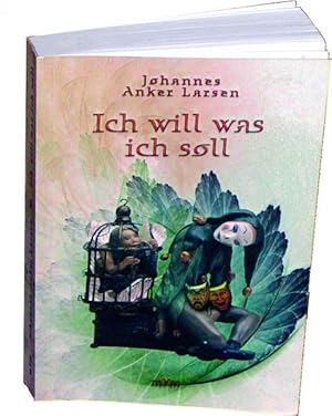 Seller image for Ich will was ich soll for sale by Antiquariat Armebooks