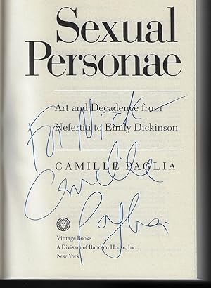 Seller image for Sexual Personae: Art and Decadence from Nefertiti to Emily Dickinson (SIGNED BY CAMILLE PAGLIA) for sale by Nighttown Books