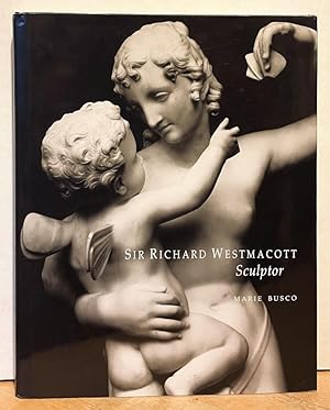 Sir Richard Westmacott, Sculptor
