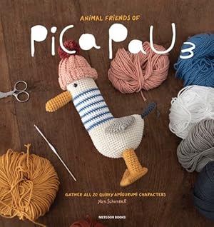 Bild des Verkufers fr Animal Friends of Pica Pau 3: Gather All 20 Quirky Amigurumi Characters by Schenkel, Yan [Paperback ] zum Verkauf von booksXpress