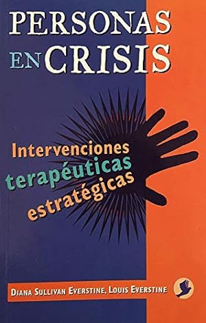 Imagen del vendedor de Personas en crisis: Intervenciones terapéuticas estratégicas [Soft Cover ] a la venta por booksXpress