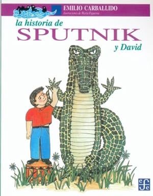 Imagen del vendedor de La historia de Sputnik y David (A la Orilla del Viento) (Spanish Edition) [Soft Cover ] a la venta por booksXpress