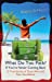 Bild des Verkufers fr What Do You Pack? If You are Never Coming Back: 15 True Stories of Those Who Left Their Past Behind [Soft Cover ] zum Verkauf von booksXpress