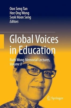 Imagen del vendedor de Global Voices in Education: Ruth Wong Memorial Lectures, Volume II [Paperback ] a la venta por booksXpress