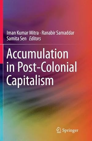 Seller image for Accumulation in Post-Colonial Capitalism [Paperback ] for sale by booksXpress