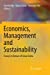 Seller image for Economics, Management and Sustainability: Essays in Honour of Anup Sinha [Soft Cover ] for sale by booksXpress