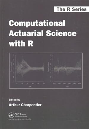 Imagen del vendedor de Computational Actuarial Science With R a la venta por GreatBookPrices