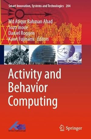 Imagen del vendedor de Activity and Behavior Computing (Smart Innovation, Systems and Technologies) [Paperback ] a la venta por booksXpress