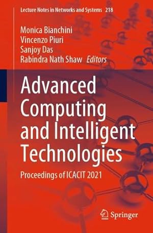 Imagen del vendedor de Advanced Computing and Intelligent Technologies: Proceedings of ICACIT 2021 (Lecture Notes in Networks and Systems, 218) [Paperback ] a la venta por booksXpress
