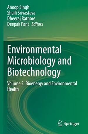 Seller image for Environmental Microbiology and Biotechnology: Volume 2: Bioenergy and Environmental Health [Paperback ] for sale by booksXpress