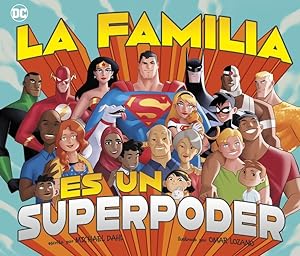Bild des Verkufers fr La familia es un superpoder/ Family is a Superpower -Language: Spanish zum Verkauf von GreatBookPrices