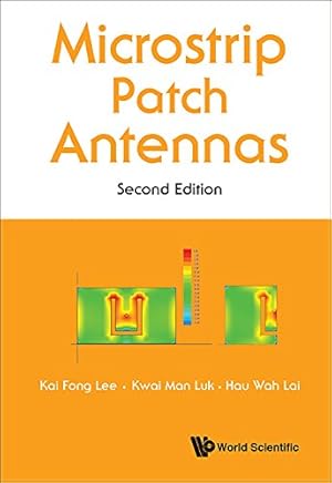 Bild des Verkufers fr Microstrip Patch Antennas by Kai Fong Lee, Kwai Man Luk, Hau Wah Lai [Hardcover ] zum Verkauf von booksXpress
