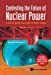 Seller image for Contesting The Future Of Nuclear Power: A Critical Global Assessment Of Atomic Energy by Sovacool, Benjamin K [Paperback ] for sale by booksXpress