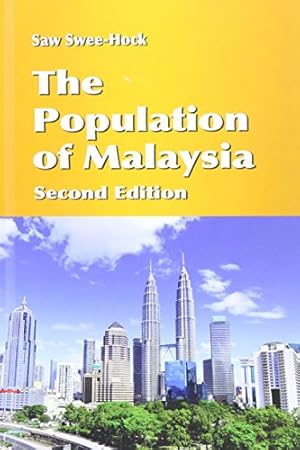 Seller image for The Population of Malaysia (Second Edition) by Saw, Swee-Hock [Hardcover ] for sale by booksXpress