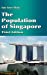 Seller image for The Population of Singapore (Third Edition) [Hardcover ] for sale by booksXpress