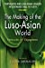 Image du vendeur pour Portuguese and Luso-Asian Legacies in Southeast Asia, 1511-2011, Vol. 1: The Making of the Luso-Asian World: Intricacies of Engagement [Soft Cover ] mis en vente par booksXpress