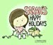 Image du vendeur pour Sarahs Happy Holidays [Hardcover ] mis en vente par booksXpress