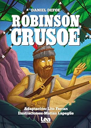 Image du vendeur pour Robinson Crusoe (La brºjula y la veleta) (Spanish Edition) by Ferr¡n, Lito [Paperback ] mis en vente par booksXpress