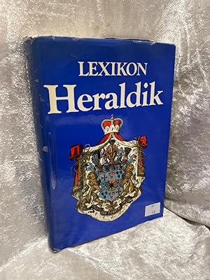 Bild des Verkufers fr Lexikon der Heraldik zum Verkauf von Antiquariat Jochen Mohr -Books and Mohr-