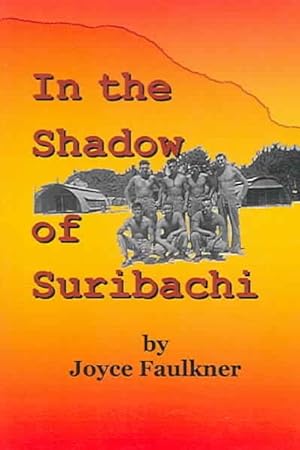 Seller image for In the Shadow of Suribachi for sale by GreatBookPrices