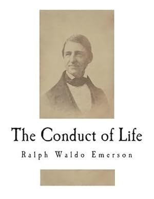 Image du vendeur pour The Conduct of Life mis en vente par GreatBookPrices