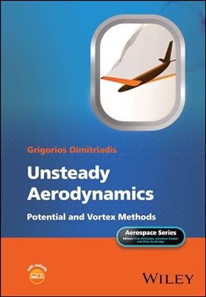 Immagine del venditore per Unsteady Aerodynamics : Potential and Vortex Methods venduto da GreatBookPrices