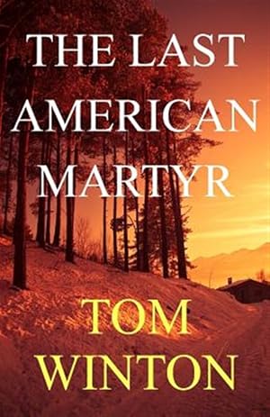 Seller image for Last American Martyr for sale by GreatBookPrices