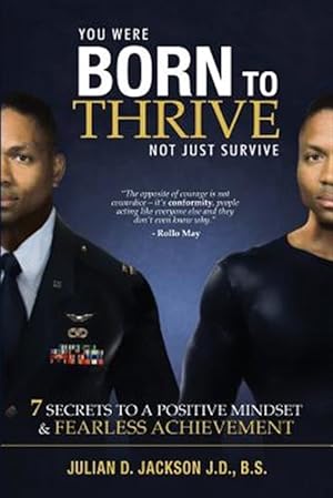 Imagen del vendedor de Born to Thrive : 7 Secrets to a Postive Mindset & Fearless Achievement a la venta por GreatBookPrices