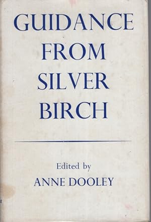 Seller image for Guidance from Silver Birch Edited by Anne Dooley for sale by Dromanabooks