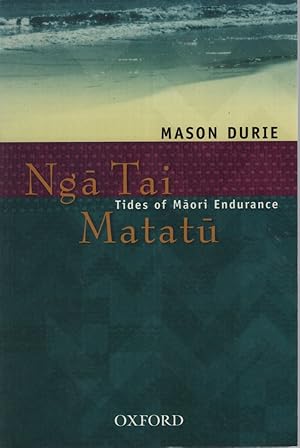 Imagen del vendedor de NGA TAI MATATU : TIDES OF MAORI ENDURANCE a la venta por Dromanabooks