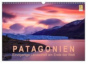 Image du vendeur pour Patagonien: Einzigartige Landschaft am Ende der Welt (Wandkalender 2024 DIN A3 quer), CALVENDO Monatskalender mis en vente par moluna