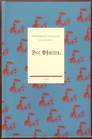 Bild des Verkufers fr Der Phaeton. Neu herausgegeben und mit Nachwort von Gotthardt Frhsorge. zum Verkauf von Antiquariat A. Suelzen