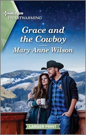 Seller image for Grace and the Cowboy: A Clean and Uplifting Romance (Flaming Sky Ranch, 3) by Wilson, Mary Anne [Mass Market Paperback ] for sale by booksXpress