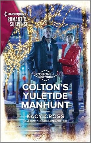 Seller image for Colton's Yuletide Manhunt (The Coltons of New York, 12) by Cross, Kacy [Mass Market Paperback ] for sale by booksXpress