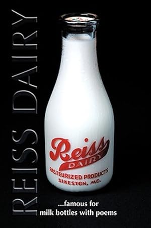 Imagen del vendedor de Reiss Dairy : Famous for Milk Bottles With Poems a la venta por GreatBookPrices