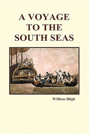 Image du vendeur pour Voyage To The South Seas Hardback mis en vente par GreatBookPrices