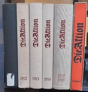 Die Aktion. Zeitschrift für freiheitliche Politik und Literatur. 1. Jahrgang 1911 bis 4. Jahrgang...