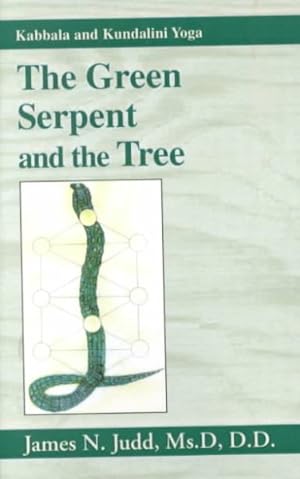 Image du vendeur pour Green Serpent and the Tree : Kabbala and Kundalini Yoga mis en vente par GreatBookPrices