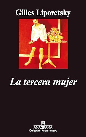 Bild des Verkufers fr La Tercera Mujer (Spanish Edition) zum Verkauf von Librairie Cayenne