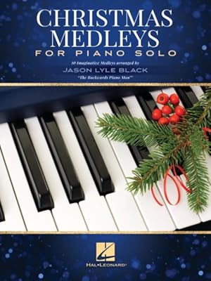 Seller image for Christmas Medleys for Piano Solo : 10 Imaginative Medleys Arranged for sale by GreatBookPrices