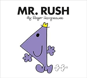 Seller image for Mr. Rush: The Brilliantly Funny Classic Childrens illustrated Series (Mr. Men Classic Library) for sale by WeBuyBooks