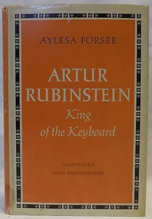 Artur Rubinstein: King of the Keyboard