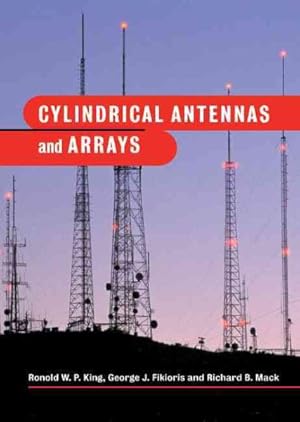 Image du vendeur pour Cylindrical Antennas and Arrays mis en vente par GreatBookPrices