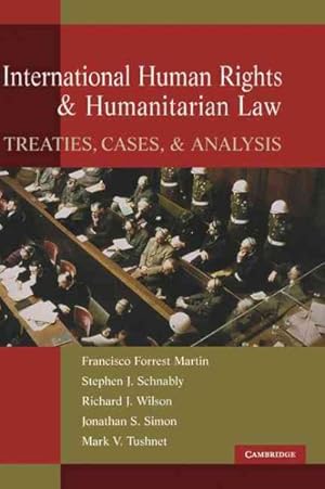 Bild des Verkufers fr International Human Rights And Humanitarian Law : Treaties, Cases And Analysis zum Verkauf von GreatBookPrices