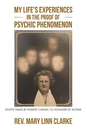 Seller image for My Life's Experiences in the Proof of Psychic Phenomenon for sale by GreatBookPrices