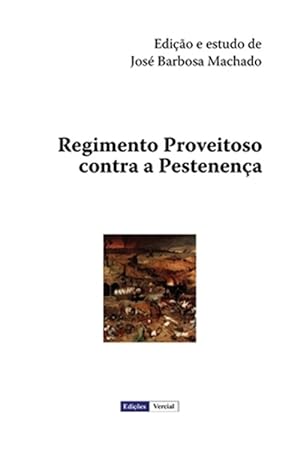 Immagine del venditore per Regimento Proveitoso Contra a Pestenena -Language: portuguese venduto da GreatBookPrices