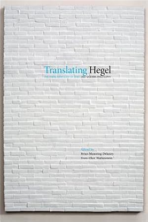 Immagine del venditore per Translating Hegel venduto da GreatBookPrices