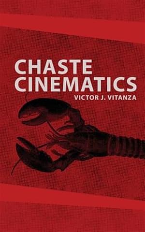 Seller image for Chaste Cinematics for sale by GreatBookPrices