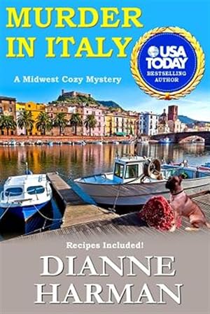 Immagine del venditore per Murder in Italy: Midwest Cozy Mystery Series venduto da GreatBookPrices