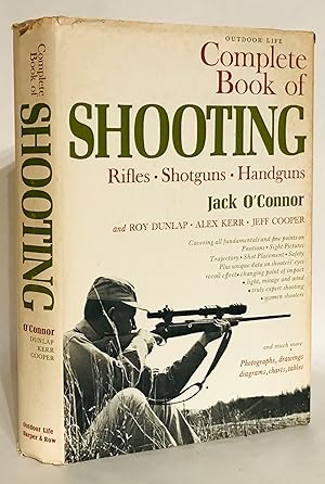 Image du vendeur pour Complete Book of Shooting: Rifles, Shotguns, Handguns. mis en vente par Thomas Dorn, ABAA
